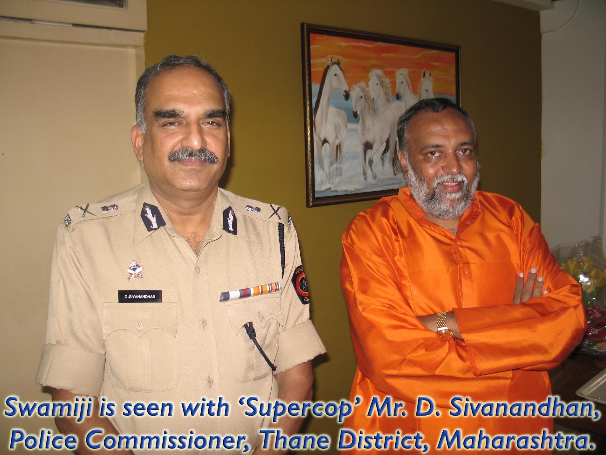Swamiji with D. Sivanandha, IPS, Maharashtra Police
